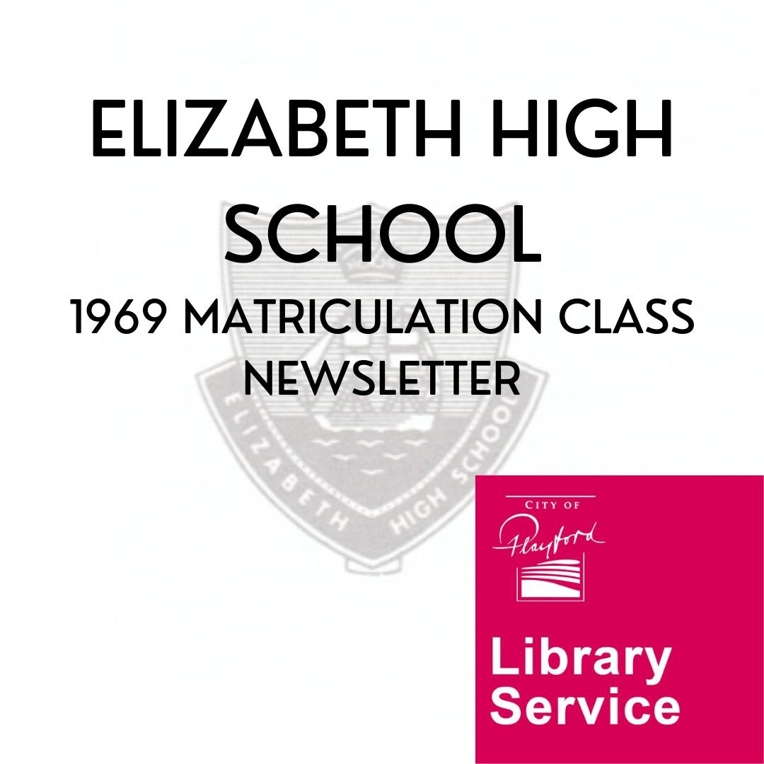 Matriculation Class of Elizabeth High School from 1969 Newsletter